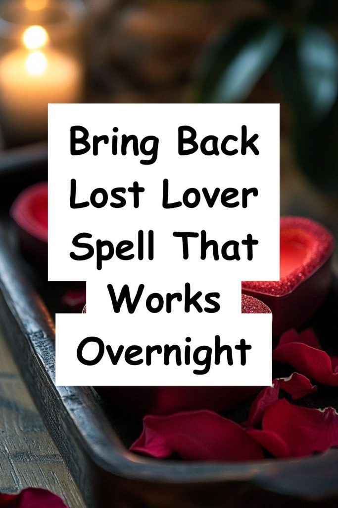 Lost Love Spells