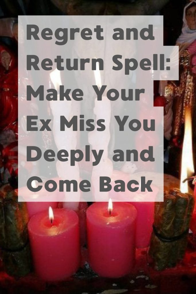 Lost Love Spells for Broken Relationships