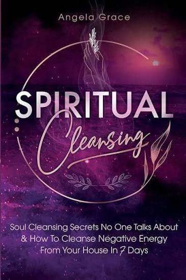 Spiritual Cleansing for Positive Living